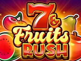 7 and Fruits Rush